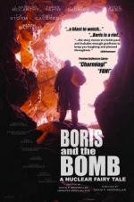 Watch Boris and the Bomb Wolowtube