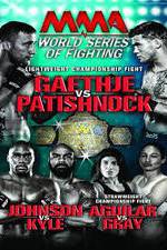 Watch World Series of Fighting 8: Gaethje vs. Patishnock Wolowtube