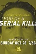 Watch Method of a Serial Killer Wolowtube
