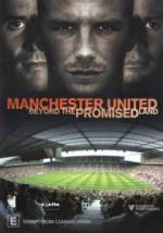 Watch Manchester United: Beyond the Promised Land Wolowtube