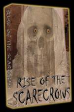 Watch Rise of the Scarecrows Wolowtube