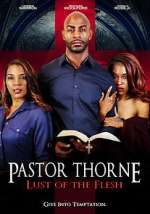 Watch Pastor Thorne: Lust of the Flesh Wolowtube