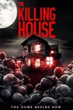 Watch The Killing House Wolowtube