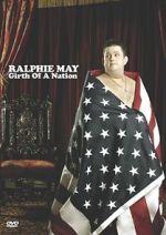 Watch Ralphie May: Girth of a Nation Wolowtube