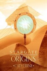 Watch Stargate Origins: Catherine Wolowtube
