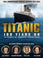Watch Titanic: 100 Years On Wolowtube