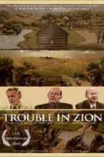 Watch Trouble in Zion Wolowtube