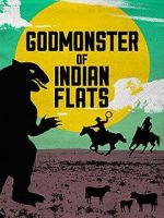 Watch Godmonster of Indian Flats Wolowtube