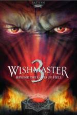Watch Wishmaster 3: Beyond the Gates of Hell Wolowtube