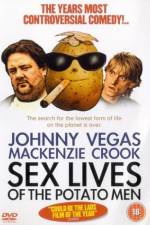 Watch Sex Lives of the Potato Men Wolowtube