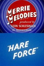 Watch Hare Force (Short 1944) Wolowtube