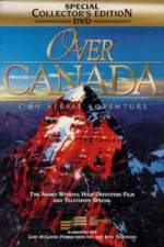 Watch Over Canada An Aerial Adventure Wolowtube