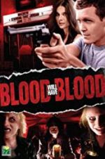 Watch Blood Will Have Blood Wolowtube