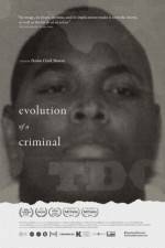 Watch Evolution of a Criminal Wolowtube