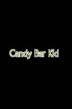 Watch Candy Bar Kid Wolowtube