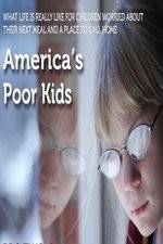 Watch America's Poor Kids Wolowtube
