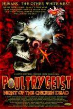 Watch Poultrygeist: Night of the Chicken Dead Wolowtube