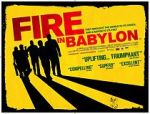 Watch Fire in Babylon Wolowtube