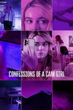 Watch Confessions of a Cam Girl Wolowtube