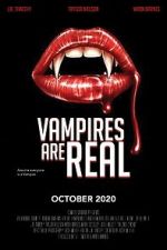 Watch Vampires Are Real Wolowtube