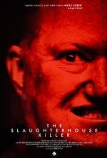 Watch The Slaughterhouse Killer Wolowtube