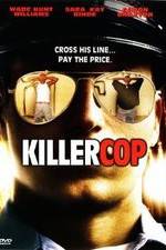 Watch Killer Cop Wolowtube