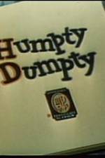 Watch Humpty Dumpty Wolowtube