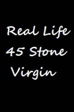 Watch Real Life 45 Stone Virgin Wolowtube