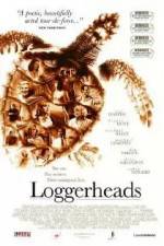 Watch Loggerheads Wolowtube