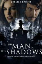 Watch The Man in the Shadows Wolowtube