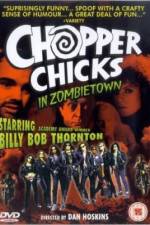 Watch Chopper Chicks in Zombietown Wolowtube
