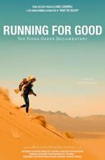 Watch Running for Good: The Fiona Oakes Documentary Wolowtube