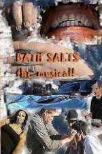 Watch Bath Salts the Musical Wolowtube