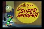 Watch The Super Snooper (Short 1952) Wolowtube