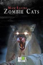 Watch Man-Eating Zombie Cats Wolowtube