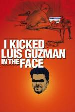 Watch I Kicked Luis Guzman in the Face Wolowtube