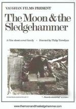 Watch The Moon and the Sledgehammer Wolowtube