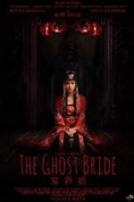 Watch The Ghost Bride Wolowtube