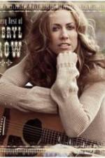 Watch The Very Best of Sheryl Crow The Videos Wolowtube