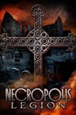 Watch Necropolis: Legion Wolowtube