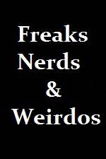 Watch Freaks Nerds & Weirdos Wolowtube
