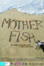 Watch Mother Fish Wolowtube