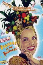 Watch Carmen Miranda: Bananas Is My Business Wolowtube