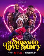 Watch A Soweto Love Story Wolowtube