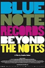 Watch Blue Note Records: Beyond the Notes Wolowtube