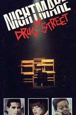 Watch A Nightmare on Drug Street Wolowtube