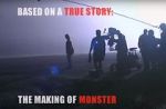 Watch Based on a True Story: The Making of \'Monster\' Wolowtube