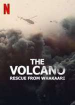Watch The Volcano: Rescue from Whakaari Wolowtube