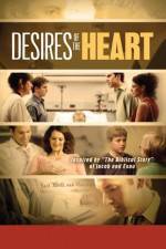 Watch Desires of the Heart Wolowtube