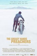 Watch The Greasy Hands Preachers Wolowtube